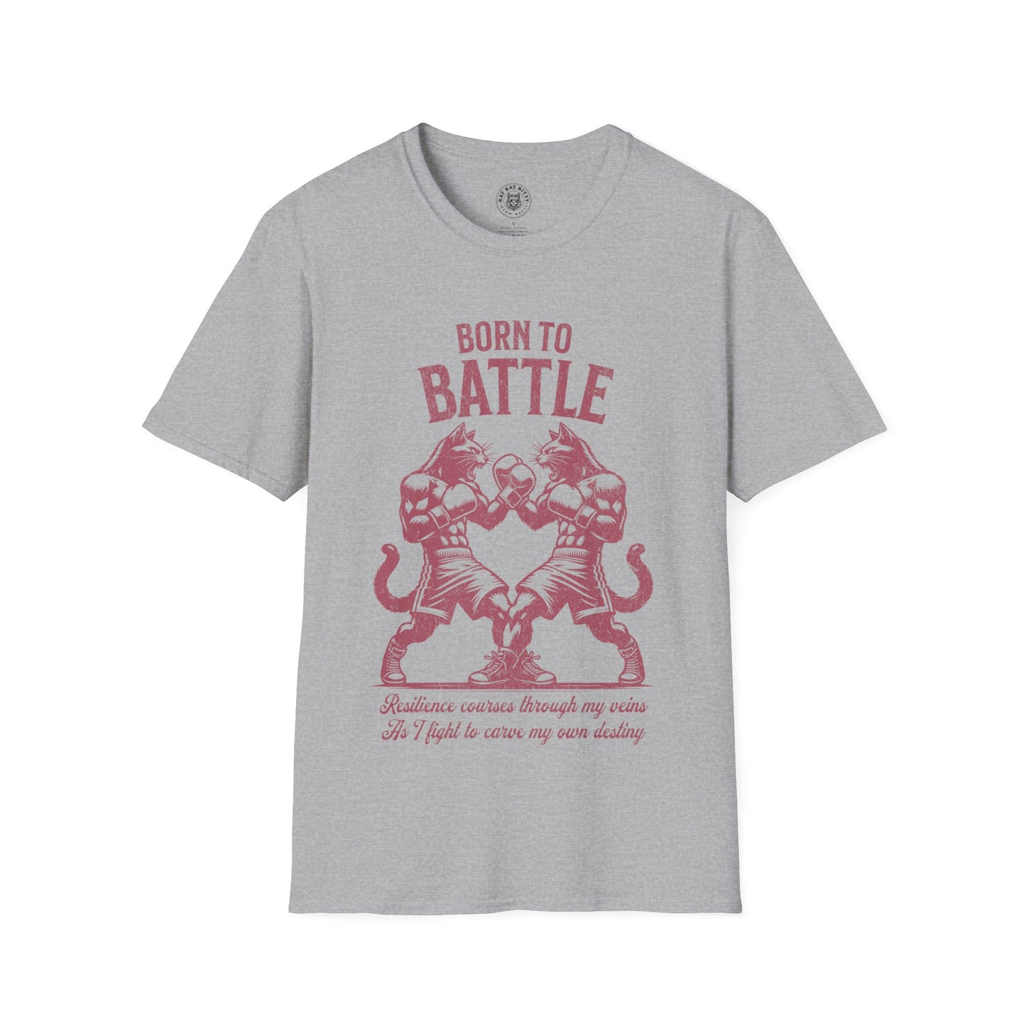 Born to Battle - Unisex Cat Graphic Tees | Graphic T Shirts