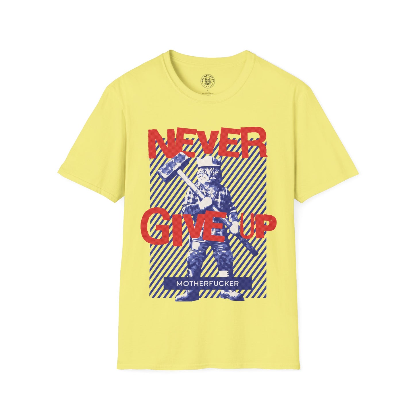 Never Give Up - Unisex Cat Graphic Tees | Graphic T Shirts