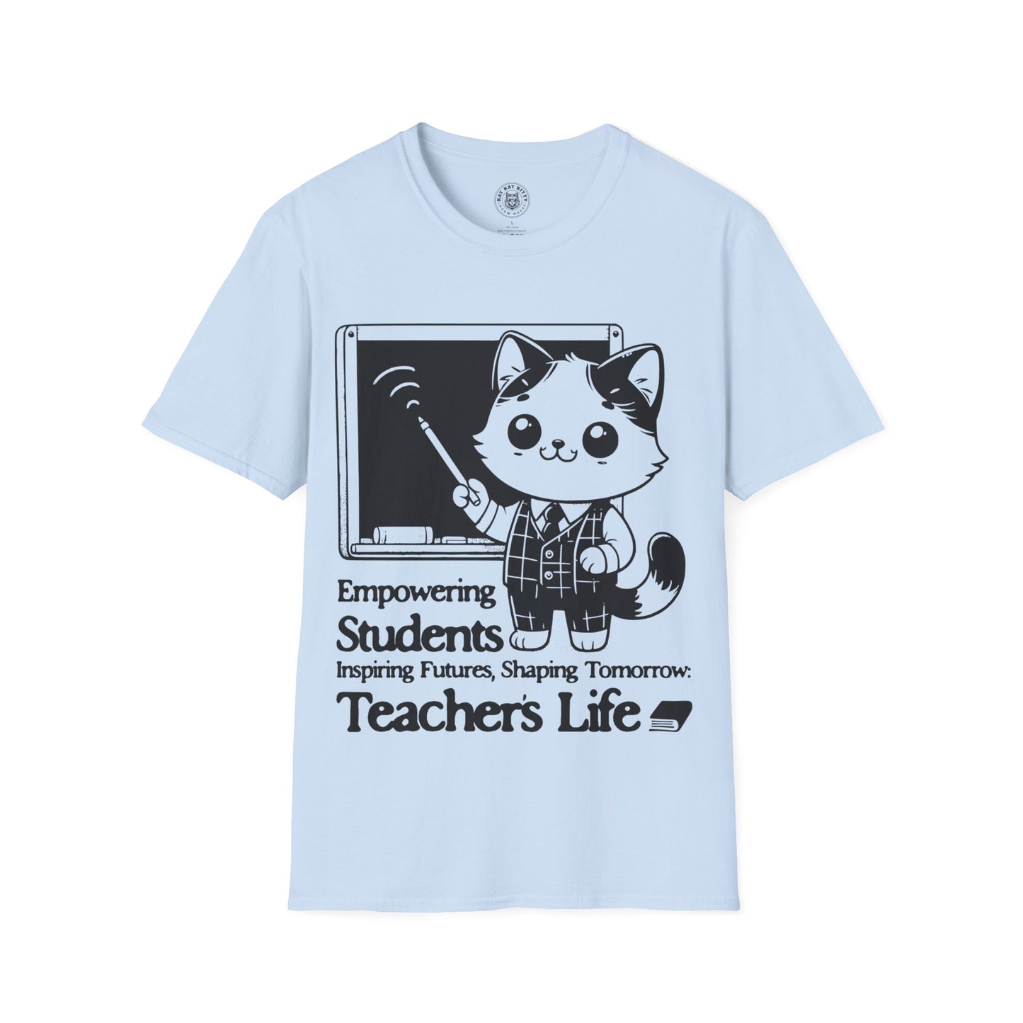 Teacher´s Life - Unisex T-Shirt