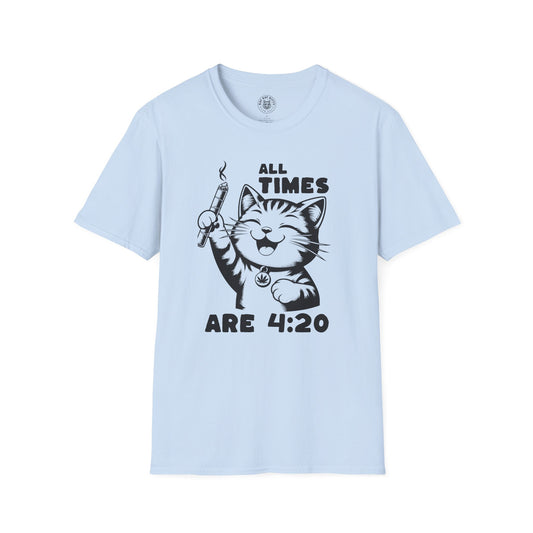 All Times Are 4:20 - Unisex T-Shirt