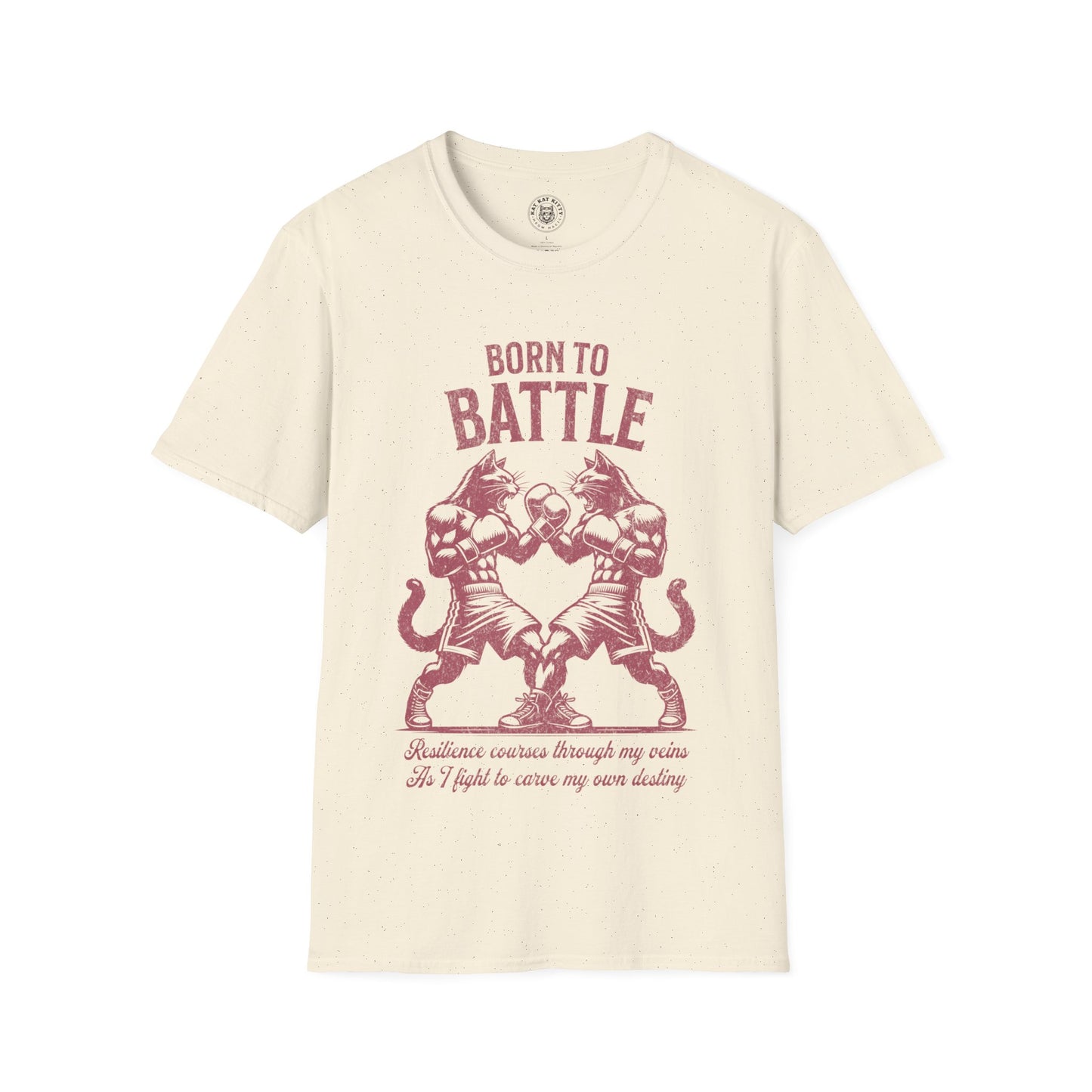 Born to Battle - Unisex Cat Graphic Tees | Graphic T Shirts